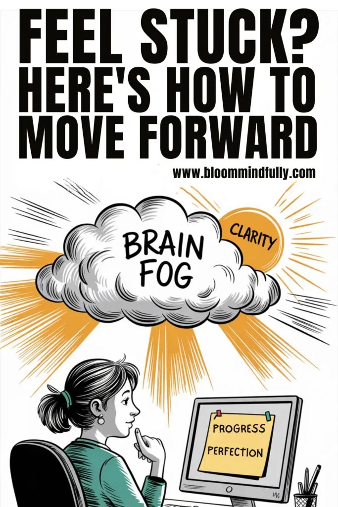 Illustration of a woman at a computer labeled “Progress over Perfection,” under a brain fog cloud with sunshine labeled “Clarity,” promoting mindset shift to overcome mindset blocks.