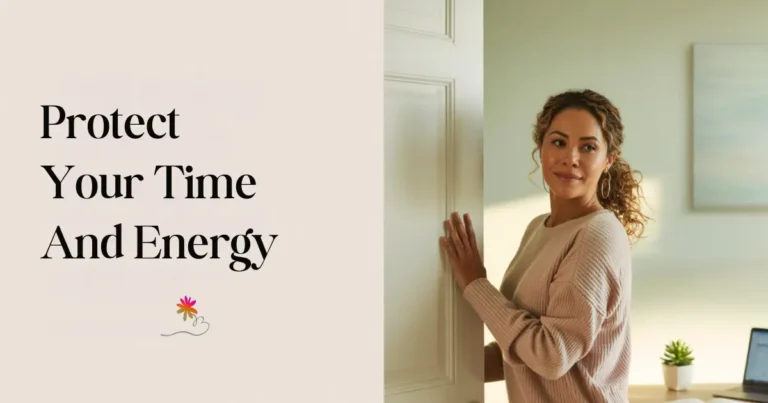 Mom entrepreneur practicing how to set boundaries and protect your time and energy with time boundaries for moms.